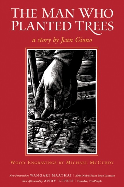 The Man Who Planted Trees by Jean Giono (Paperback Book)