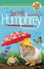 Spring According to Humphrey - Paperback By Birney, Betty G. - GOOD