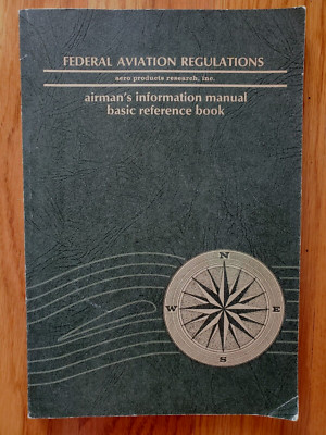 Federal Aviation Regulations airman's information manual 1969 EX