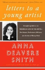 Letters to a Young Artist: Straight-up Advice on Making a Life in the Art - GOOD