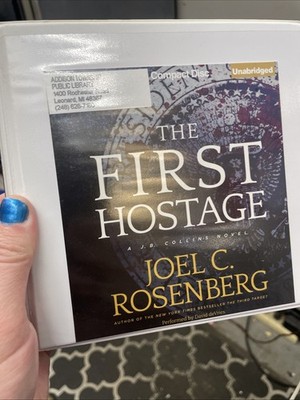 The First Hostage (J. B. Collins) (AUDIO CD)