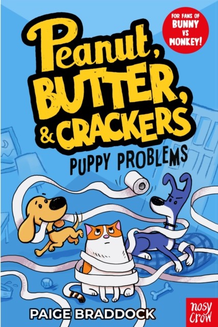 Puppy Problems: A Peanut, Butter & Crackers Story by Paige Braddock NEW - Image 4
