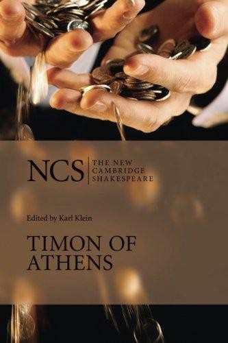 NCS: Timon of Athens (The New Cambridge Shakespeare) - Shakespeare, William