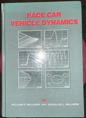 Race Car Vehicle Dynamics by William F. Milliken Douglas L. Milliken Hardcover