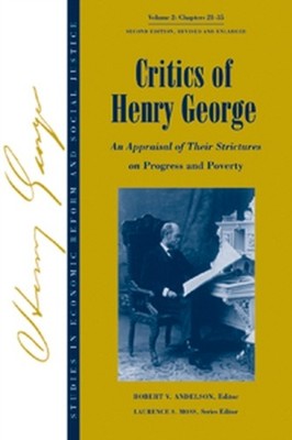 CRITICS OF HENRY GEORGE AN APPRAISAL OF by ANDELSON Hardback Self Help Business