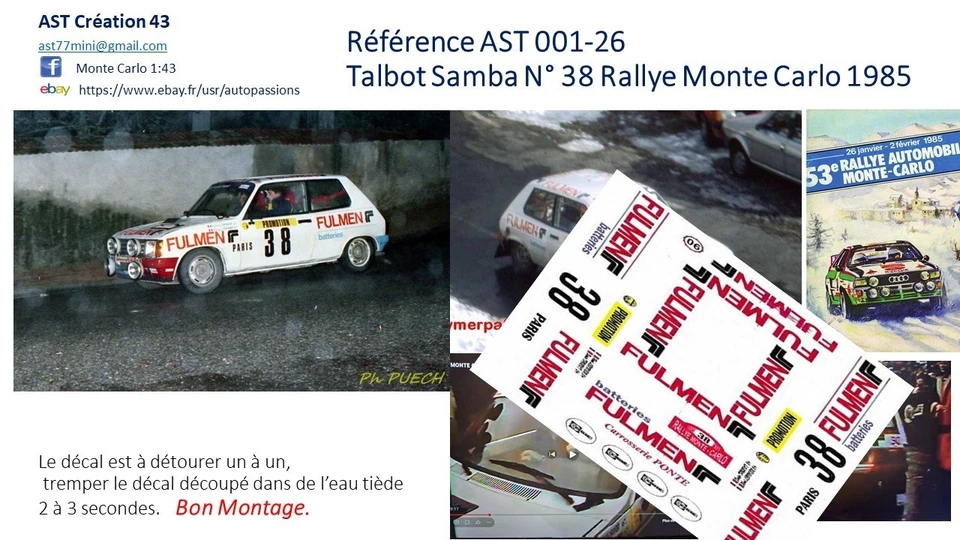 NEW DECAL 1 43 TALBOT SAMBA N° 38 RALLY WRC MONTE CARLO 1985 - Photo 1/1
