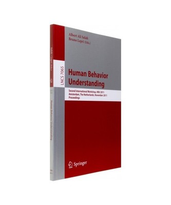 Human Behavior Understanding: Second International Workshop, HBU 2011, Amsterdam