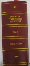 History of Pennsylvania Volunteers, 1861-65 Vol. 2 by Samuel P. Bates