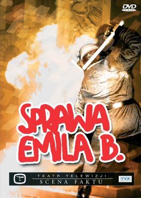 Sprawa Emila B. (DVD) teatr TV 2007 POLISH POLSKI