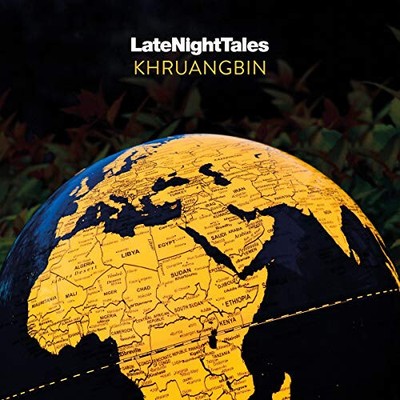 Late Night Tales: Khruangbin von verschiedenen Künstlern