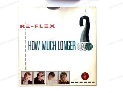 Re-Flex - How Much Longer GER Maxi 1985 .