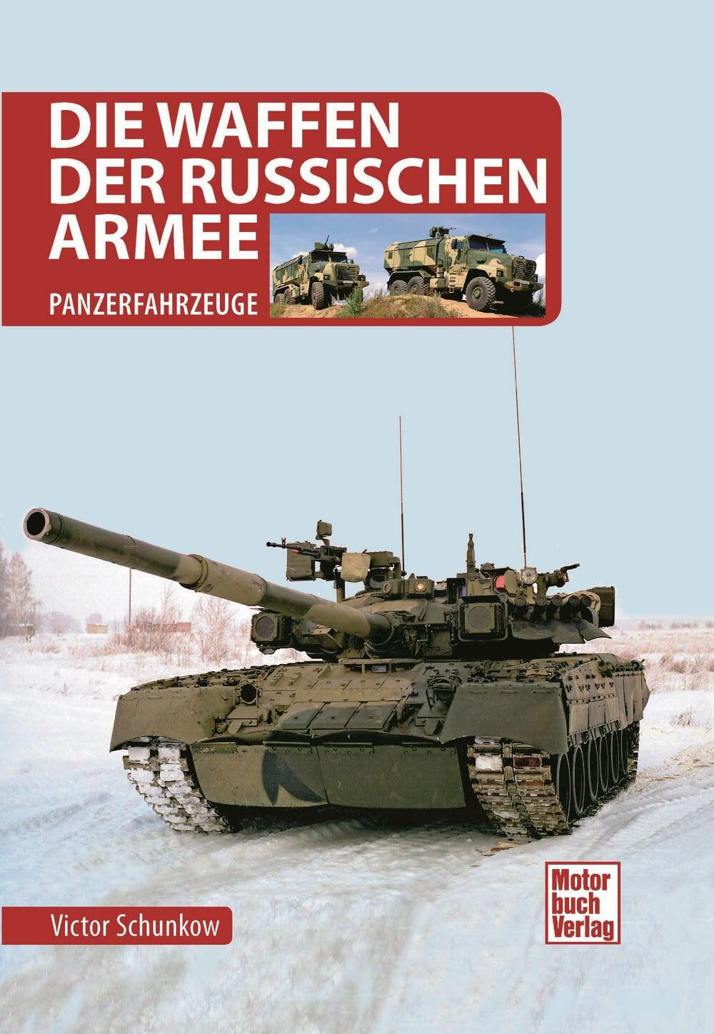 Die Waffen der Russischen Armee Victor Schunkow - Bild 5