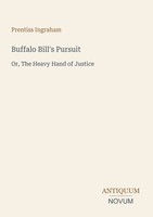 Prentiss Ingraham | Buffalo Bill's Pursuit | Taschenbuch | Englisch (2026)