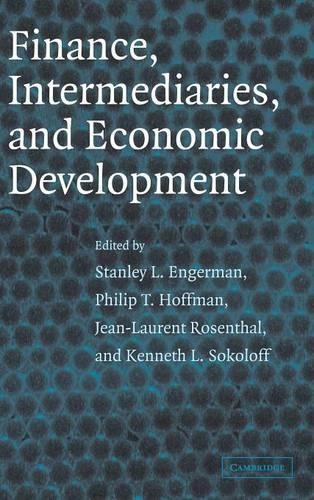 Finance, Intermediaries, and Economic Development by Stanley ... - 9780521820547