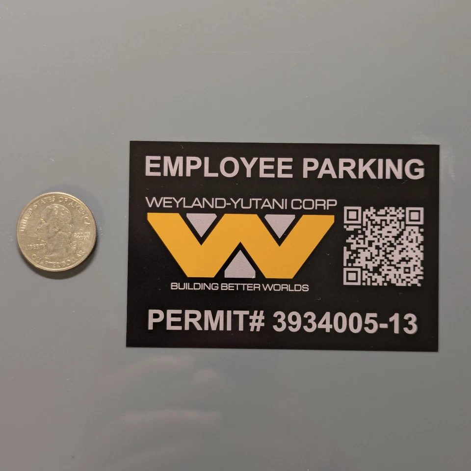 Weyland-Yutani Corp Employee Parking Permit alien weyland (Vinyl Decal Sticker, - Image 2 of 4