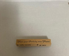 Stampa Rosa - Rubber Stamp - Hope your Birthday was Happy -  10678 - Dated 1997