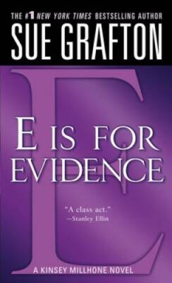 E is for Evidence (The Kinsey Millhone Alphabet Mysteries) - ACCEPTABLE
