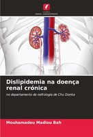 Dislipidemia Na DoençA Renal CróNica Mouhamadou Madiou Bah
