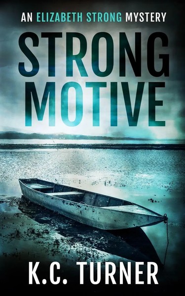 K. C. Turner (U. A.) | Strong Motive | Taschenbuch | Englisch (2021)-image