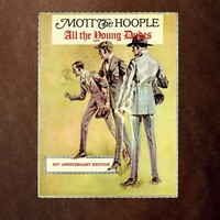 Vinile - Mott The Hoople - All The Young Dudes: 50Th Anniversary Edition (2 Lp)