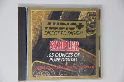 Audio+ Direct to Digital Sampler CD .65 Ounces of Pure Digital
