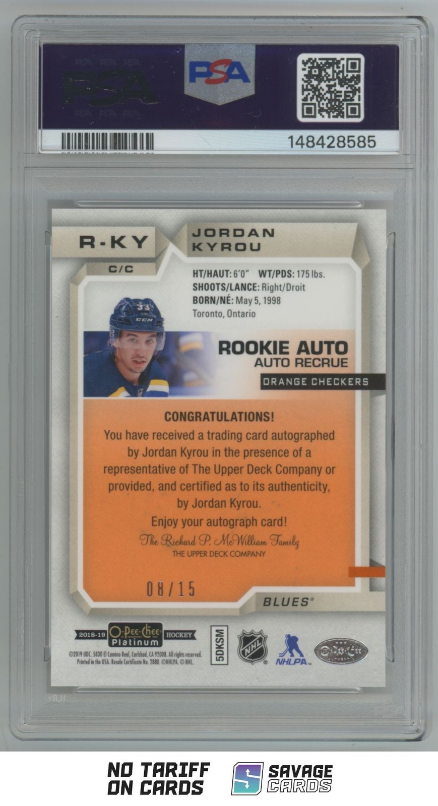 2018-19 OPC Platinum Rookie Auto Orange Checkers Jordan Kyrou PSA 10 /15 #R-KY view 2