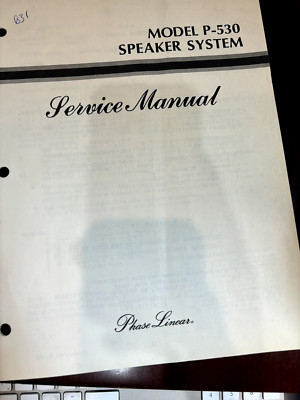 PHASE LINEAR P-530 P530 Repair Service Manual FROM THE USA B31 **ORIGINAL**