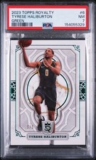 2023 Topps Royalty Tyrese Haliburton Green 5/5 PSA 7 #6 Indiana Pacers NBA