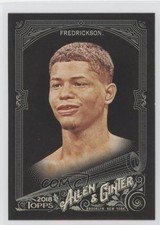 2018 Topps Allen & Ginter's X Sonny Fredrickson #13 1p1