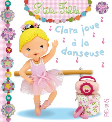 Clara joue à la danseuse - board book Beaumont, Emilie|Mekdjian, Christelle
