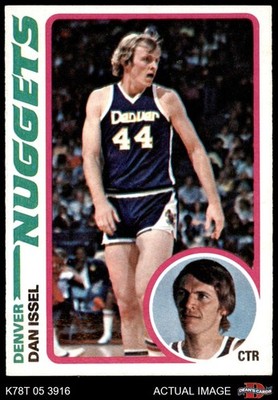 1978 Topps #81 Dan Issel Nuggets HOF Kentucky 7 - NM