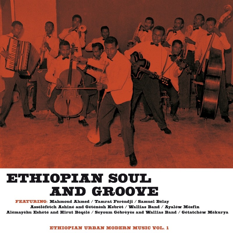 Various Artists Ethiopian Soul and Groove Vol. 1 - Ethiopian Urban Modern Music