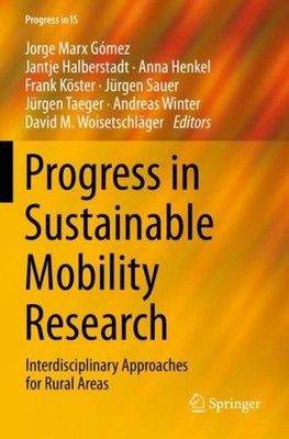 Progress in Sustainable Mobility Research : Interdisciplinary Approaches for ...