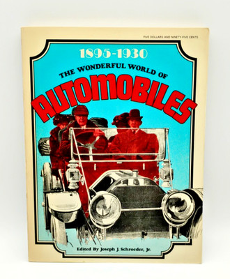 1895 1930 The Wonderful World of Automobiles Schroeder Paperback