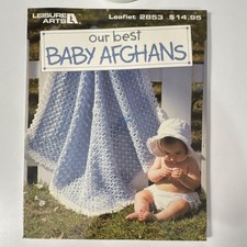 Leisure Arts Our Best Baby Afghans Crochet Pattern Afghans Leaflet 2853