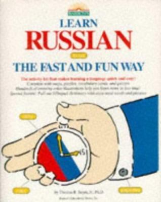 Learn Russian: The Fast and Fun Way (Russian and English Edition)