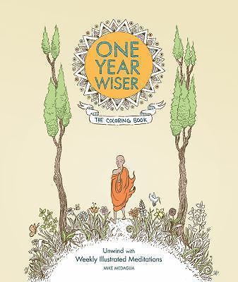One Year Wiser : The Coloring Book, Medaglia, Mike, Used; Good  Book