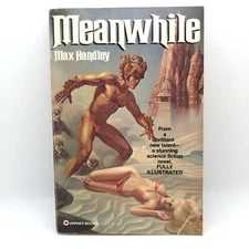 MEANWHILE (Max Handley, 1979) HTF 1st Edition WARNER BOOK Cult Classic 1st print