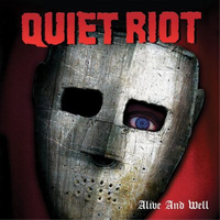 Quiet Riot Alive And Well (Cd) Album