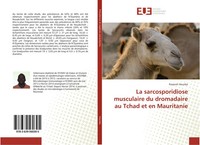 Passoret Vounba | La Sarcosporidiose Musculaire Du Dromadaire Au Tchad Et En...