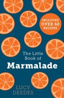 The Little Book Of Marmalade | Lucy Deedes | Englisch | Taschenbuch | 2024