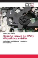 Dionis Castro Cabeza | Soporte TéCnico De Cpu Y Dispositivos MóViles | Buch