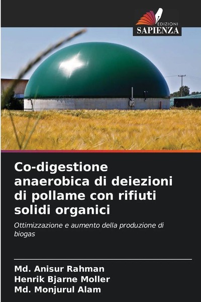 Md. Anisur Rahman (U. A.) | Co-Digestione Anaerobica Di Deiezioni Di Pollame...-image