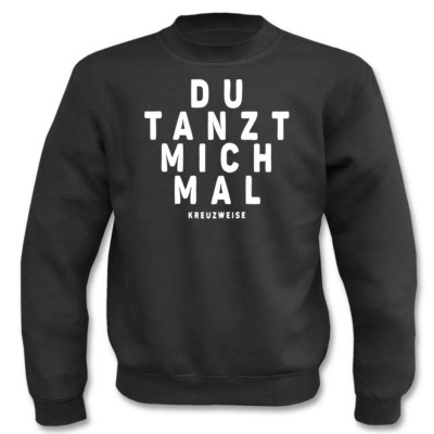 Jumper l you dance me crosswise I fun I sayings I funny I sweatshirt 