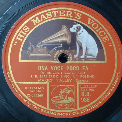 78rpm 12'' MARION TALLEY una voce poco fa / caro nome che il mio cor