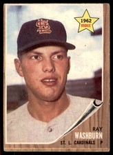 1962 TOPPS RAY WASHBURN RC ST. LOUIS CARDINALS #19 VG+