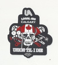 UA Plumbers PIPEFITTERS Local 496 Calgary Union Till I die skull Sticker