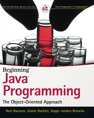 Beginning Java Programming: The Object-Oriented Approach - paperback Baesens...