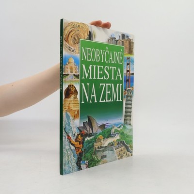 Neobyčajné miesta na zemi  |  Ewa Barska