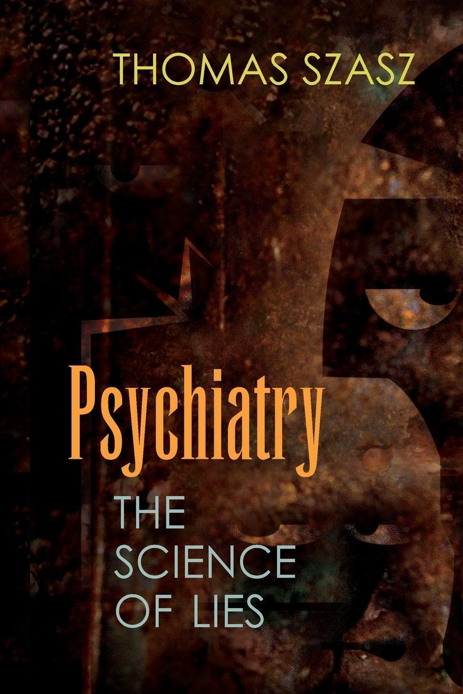 Thumbnail - Psychiatry The Science Of Lies Thomas Szasz Taschenbuch Paperback
